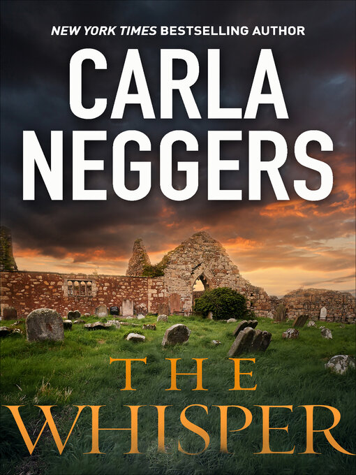 Title details for The Whisper by Carla Neggers - Available